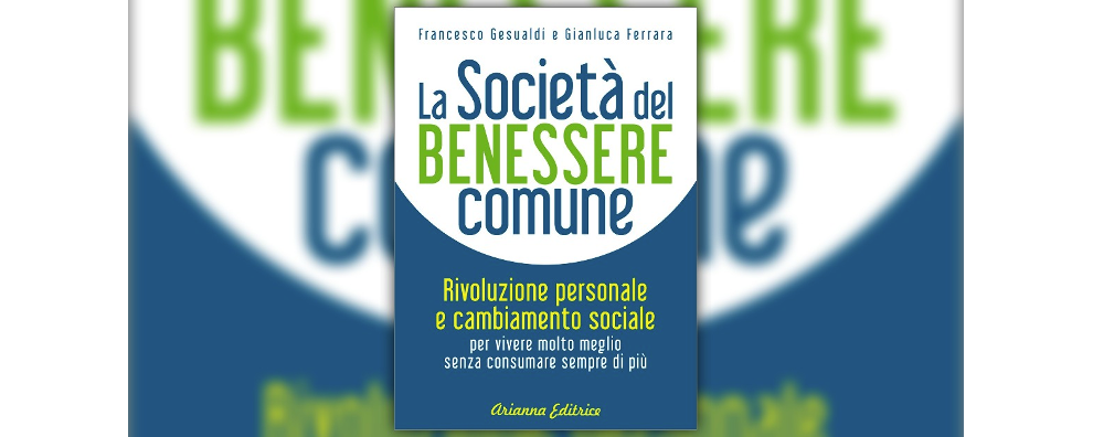 La società del benessere comune