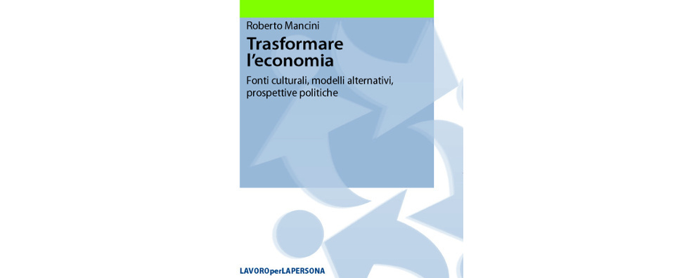 Trasformare l'economia