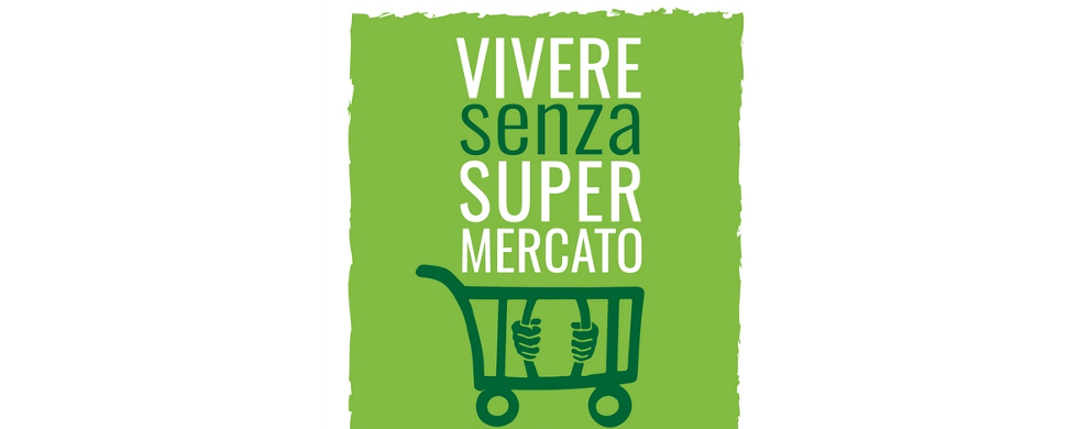 Vivere senza supermercato